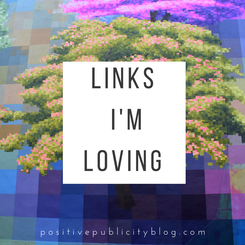 Links I’m Loving: Spring 2018